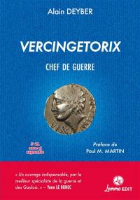 Vercingétorix, chef de guerre