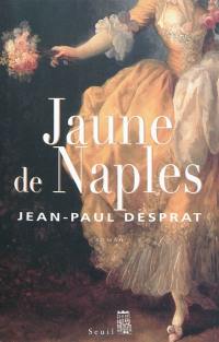 Jaune de Naples : 1770-1781