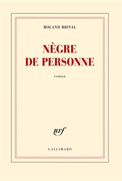 Nègre de personne