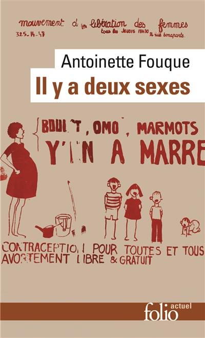 Il y a deux sexes : essais de féminologie