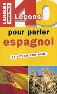 40 leçons pour parler espagnol