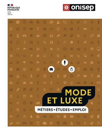 Mode et luxe : métiers, études, emploi