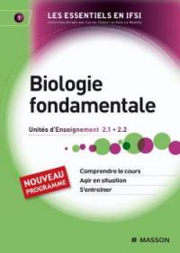 Biologie fondamentale : unités d'enseignement 2.1-2.2