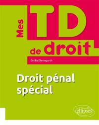 Droit pénal spécial