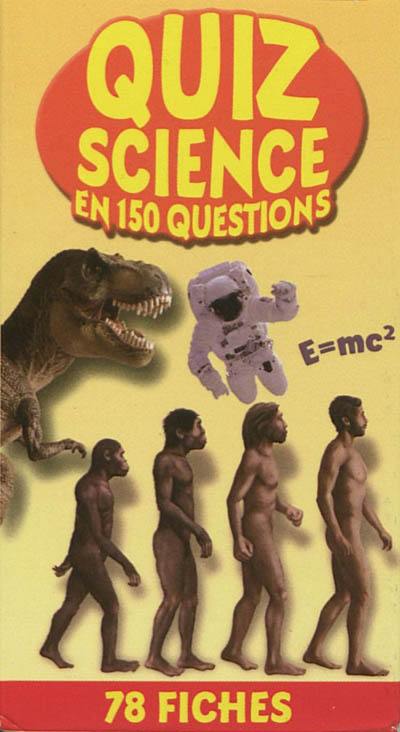 Quiz science en 150 questions