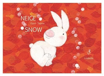 Neige. Snow