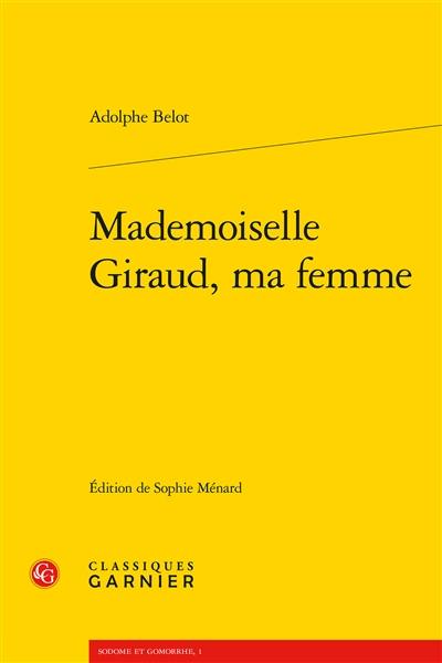 Mademoiselle Giraud, ma femme