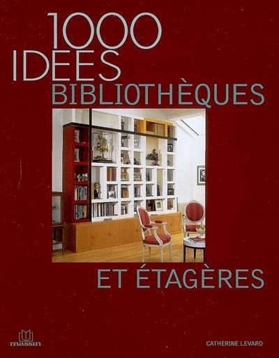 Bibliothèques et étagères