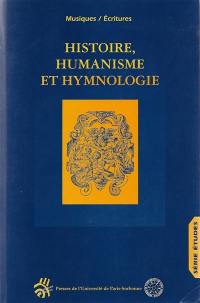 Histoire, humanisme et hymnologie : mélanges offerts au professeur Edith Weber