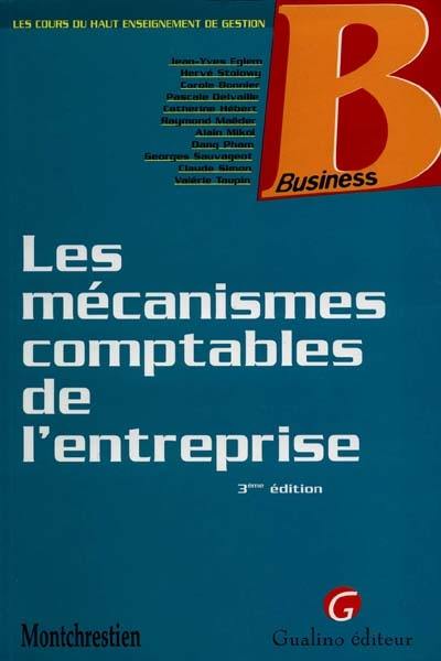 Les mécanismes comptables de l'entreprise