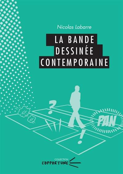 La bande dessinée contemporaine