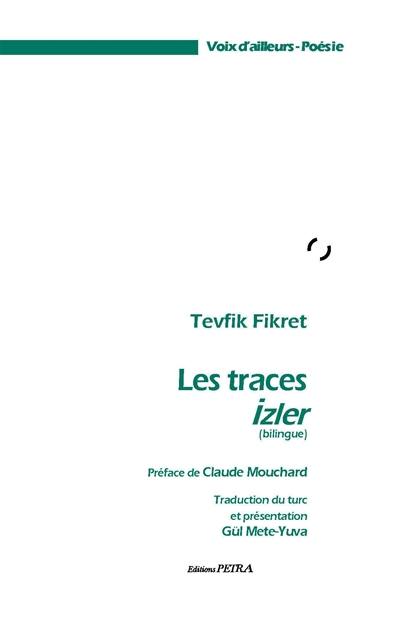 Les traces. Izler