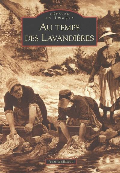 Au temps des lavandières