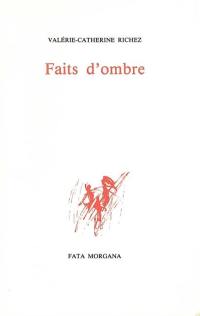 Faits d'ombre