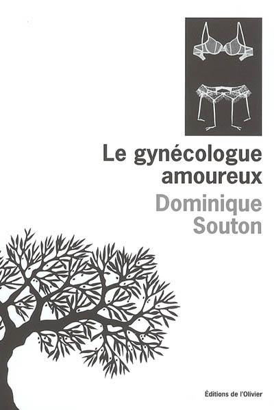 Le gynécologue amoureux