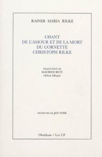 Chant de l'amour et de la mort du cornette Christoph Rilke