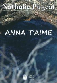 Anna t'aime