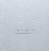 Kara : collector's edition 2010 : art jewelry designers