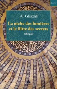 La niche des lumières et le filtre des secrets