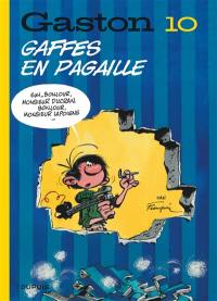 Gaston. Vol. 10. Gaffes en pagaille