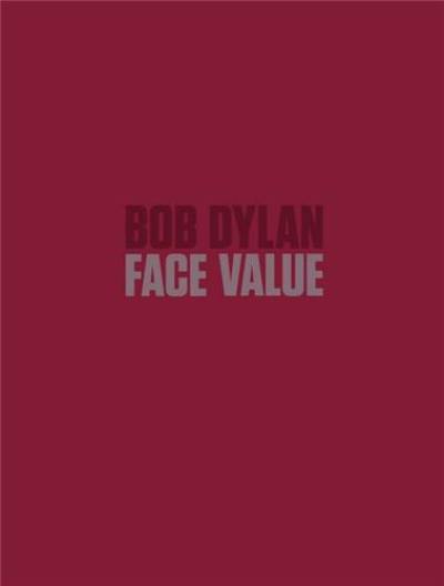 Bob Dylan Face Value