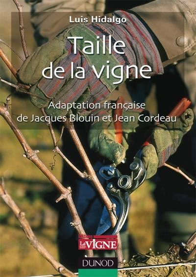 Taille de la vigne