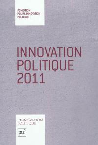 Innovation politique 2011