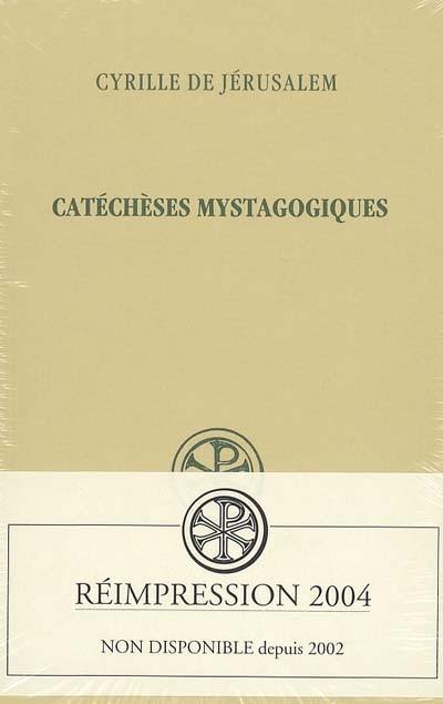 Catéchèses mystagogiques