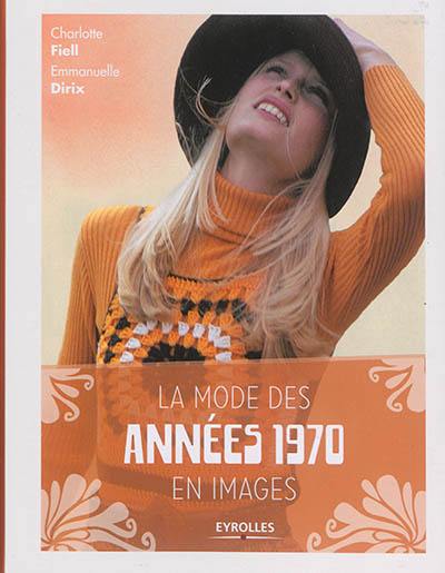 La mode des années 1970 en images