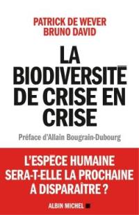 La biodiversité de crise en crise