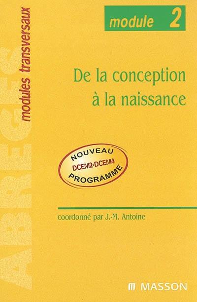 De la conception à la naissance : module 2