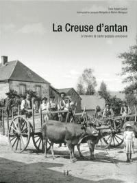 La Creuse d'antan à travers la carte postale ancienne