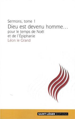 Sermons. Vol. 1. Sermons pour le temps de Noël et de l'Epiphanie : extraits