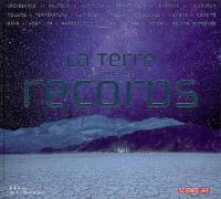 La Terre de tous les records