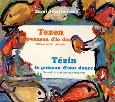 Tezin, le poisson d'eau douce