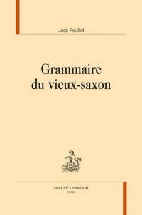 Grammaire du vieux-saxon