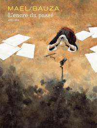 L'encre du passé