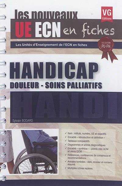 Handicap, douleur, soins palliatifs