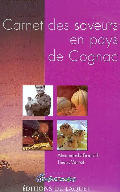 Carnet des saveurs en pays de Cognac