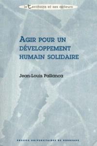 Agir pour un développement humain solidaire