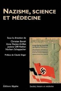 Nazisme, science et médecine