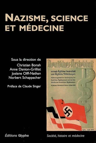 Nazisme, science et médecine