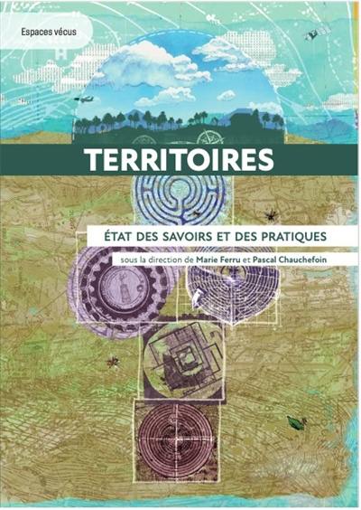 Territoires : état des savoirs et des pratiques