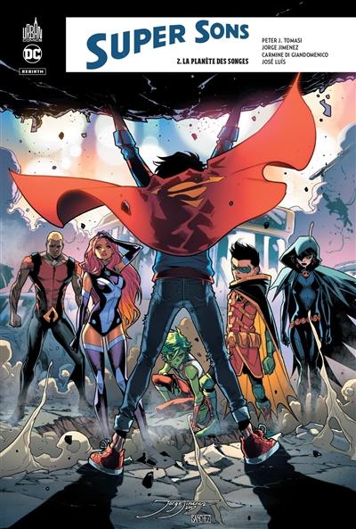 Super sons. Vol. 2. La planète des songes