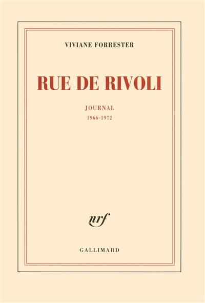 Rue de Rivoli : journal : 1966-1972