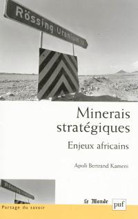 Minerais stratégiques : enjeux africains