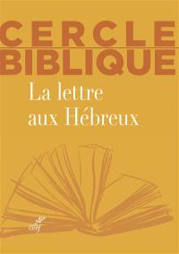 La lettre aux Hébreux