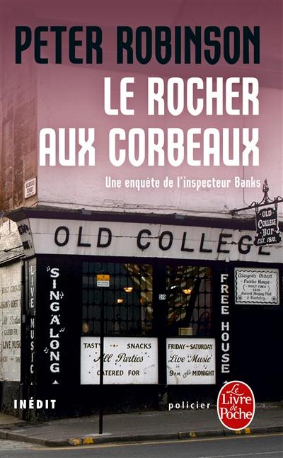 Une enquête de l'inspecteur Banks. Le rocher aux corbeaux