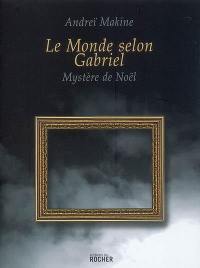 Le monde selon Gabriel : mystère de Noël