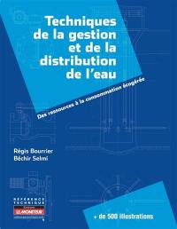 Techniques de la gestion et de la distribution de l'eau